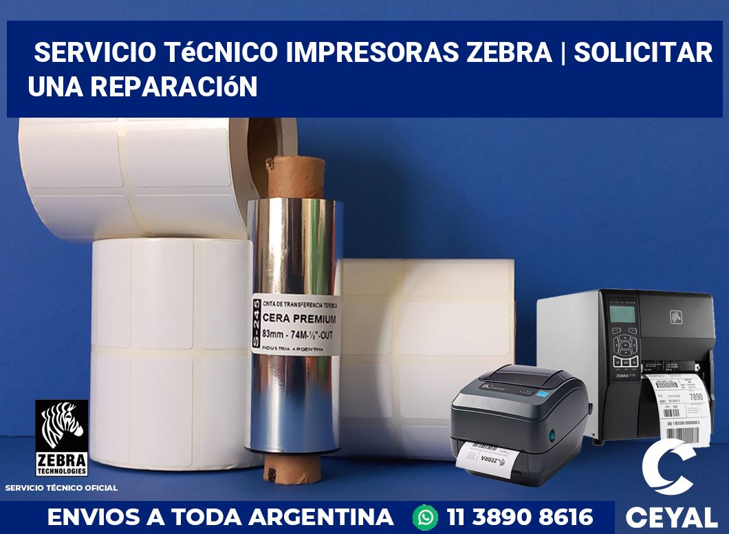 Servicio técnico impresoras Zebra | Solicitar una reparación
