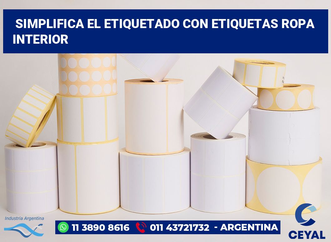 Simplifica el Etiquetado con Etiquetas ropa interior