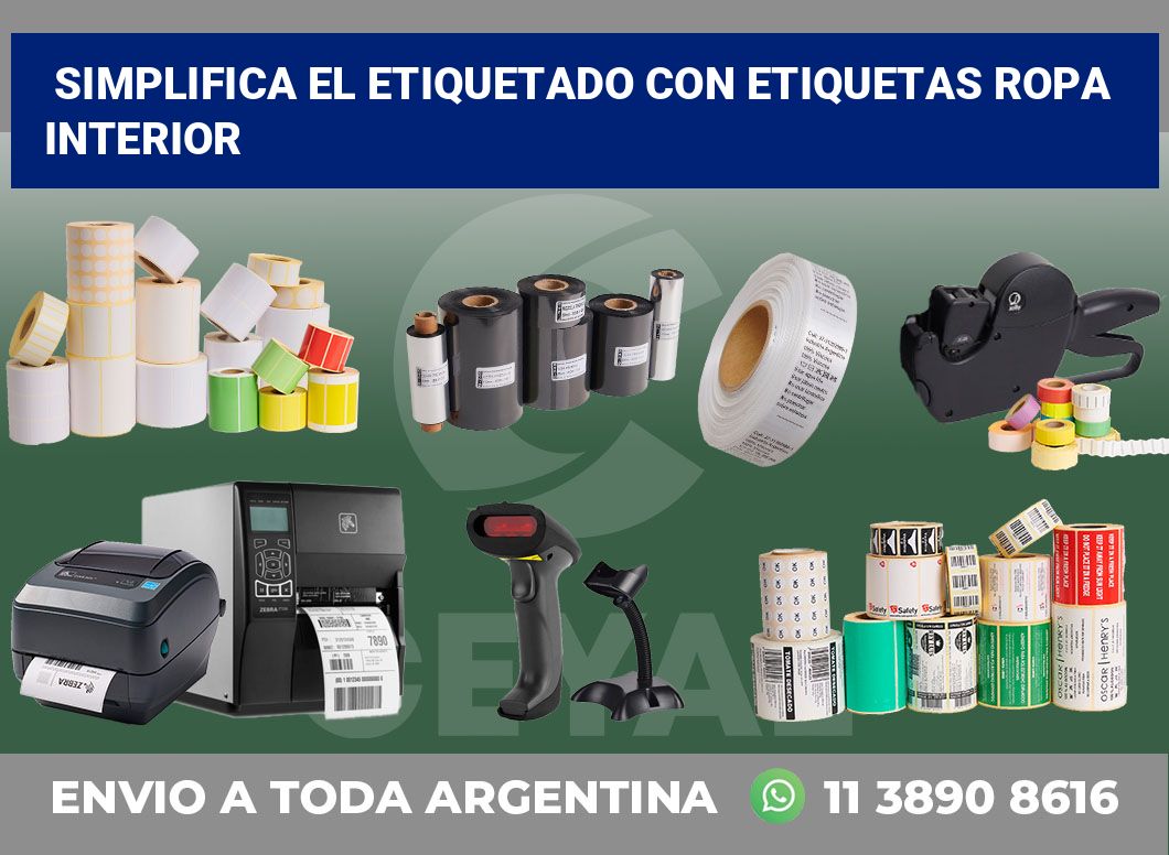 Simplifica el Etiquetado con Etiquetas ropa interior