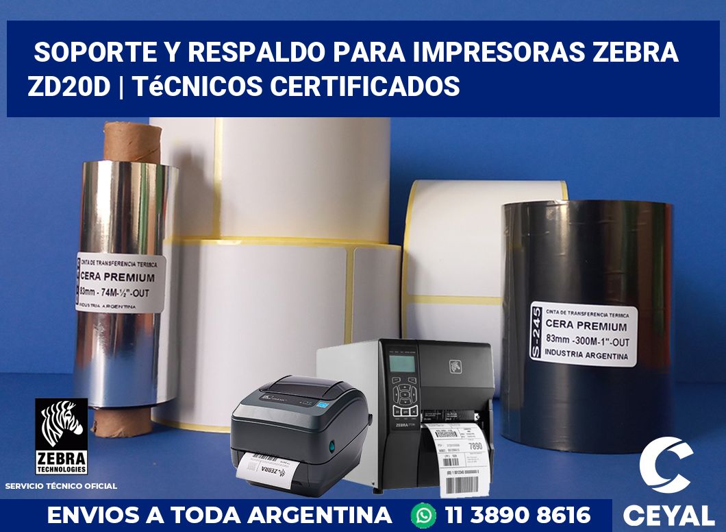 Soporte y respaldo para impresoras Zebra ZD20d | Técnicos certificados