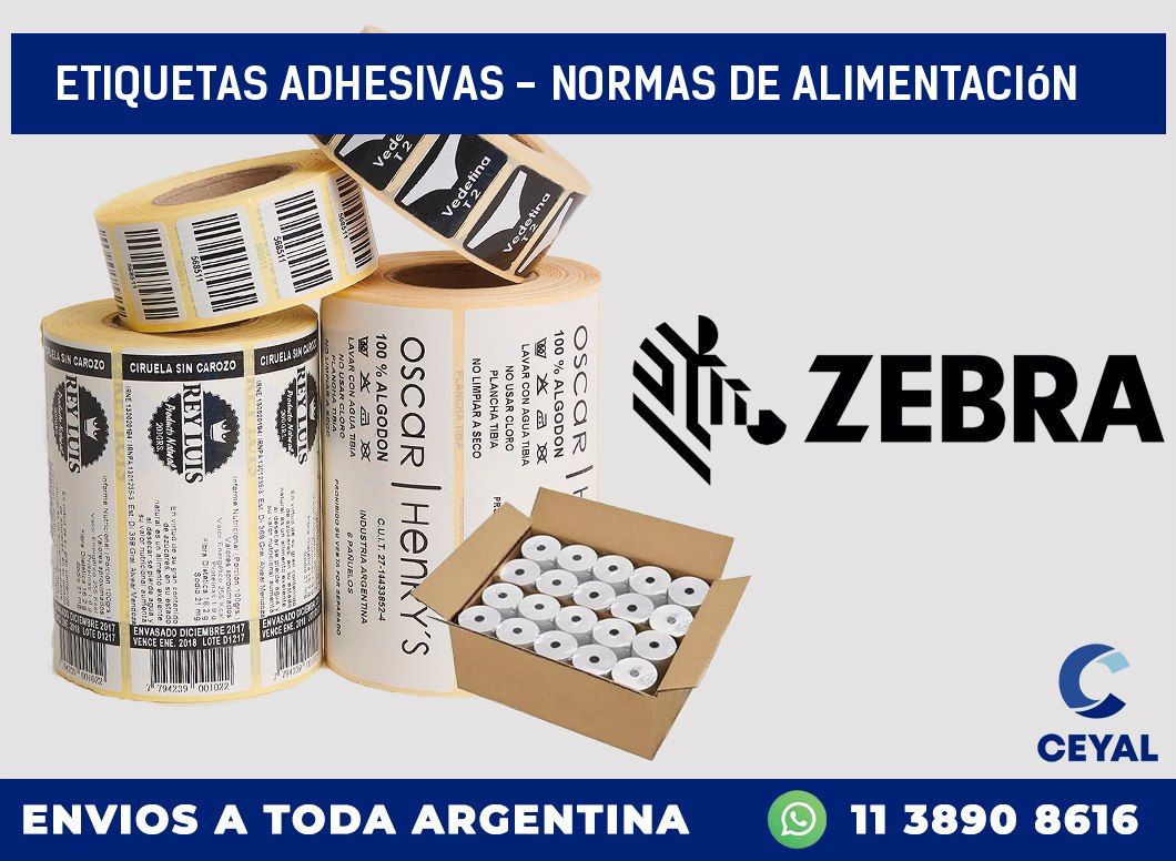 etiquetas adhesivas – normas de alimentación