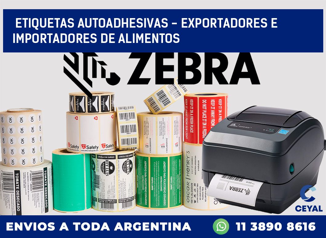etiquetas autoadhesivas – exportadores e importadores de alimentos