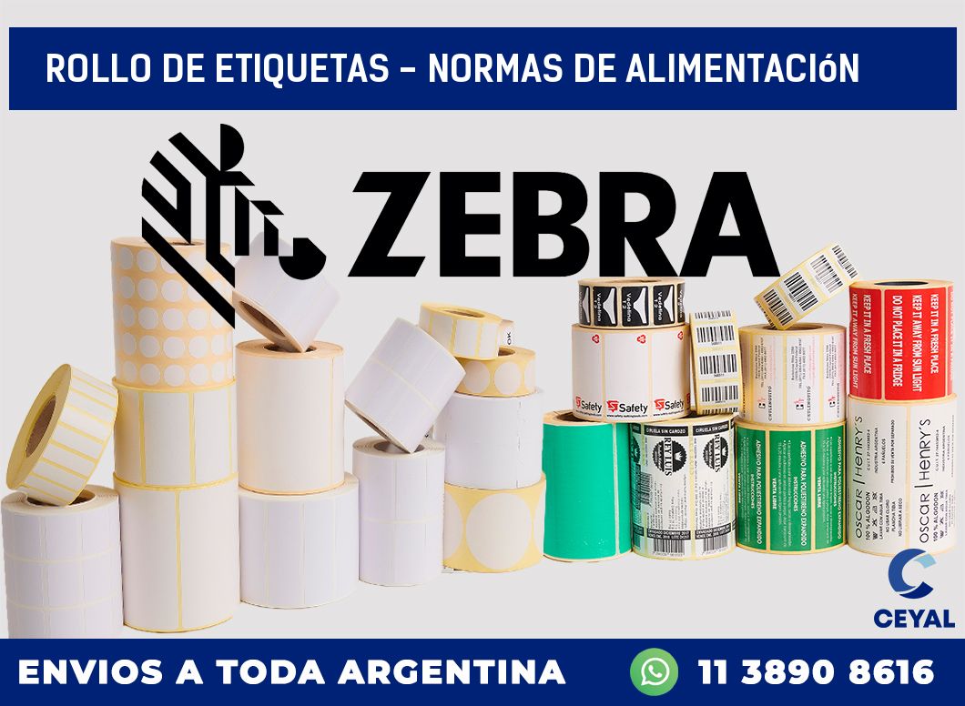 rollo de etiquetas – normas de alimentación