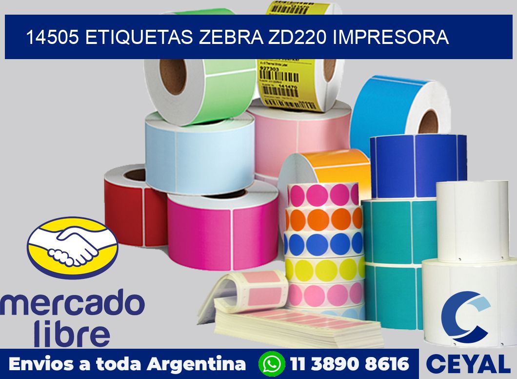 14505 etiquetas Zebra zd220 impresora