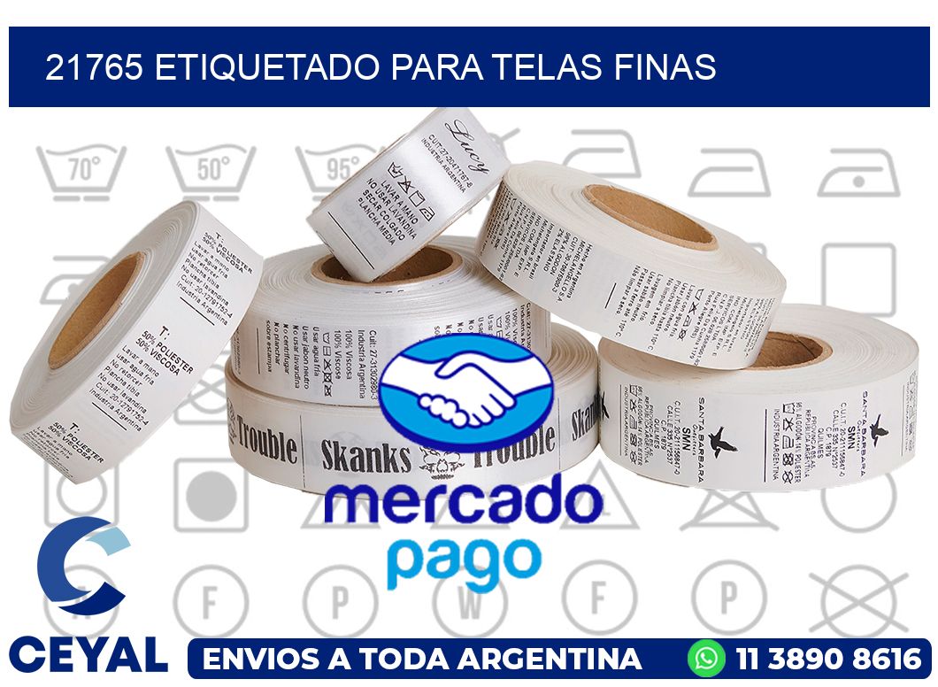 21765 Etiquetado para telas finas