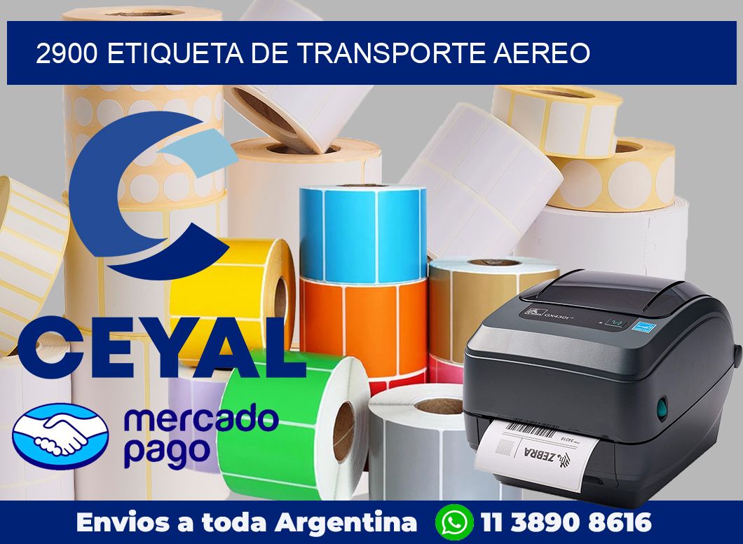 2900 Etiqueta de transporte aereo