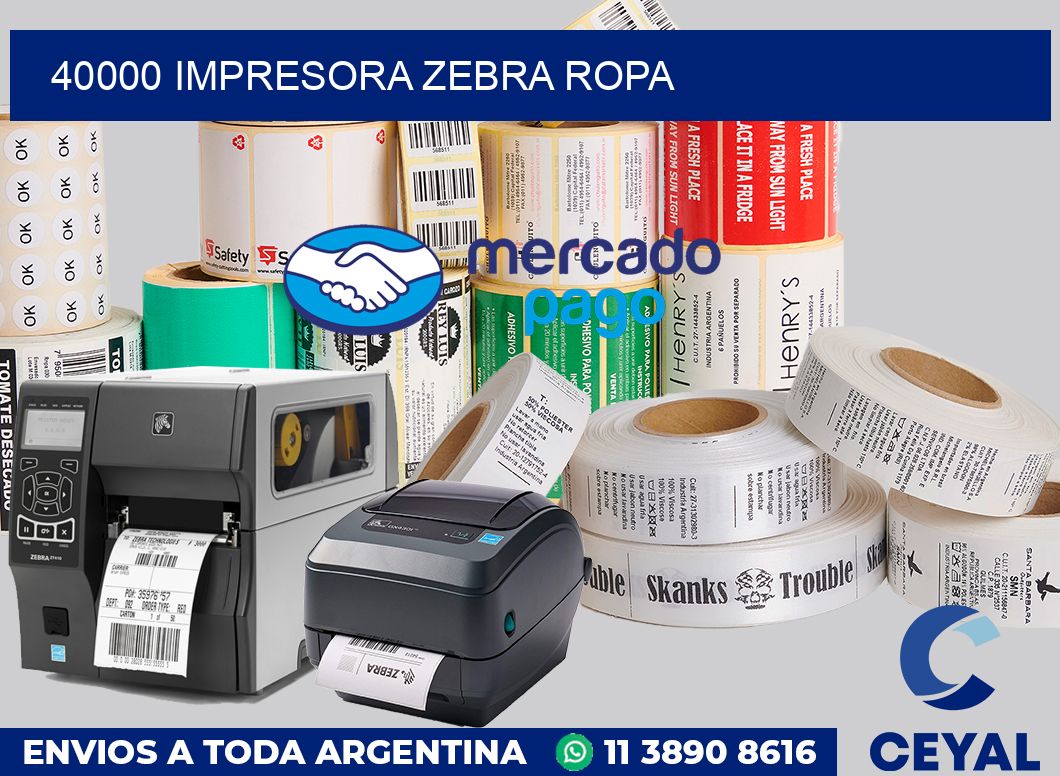 40000 Impresora Zebra ropa