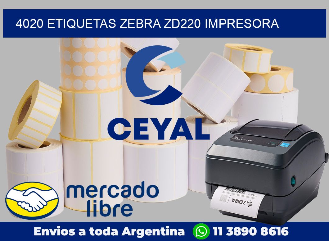 4020 etiquetas Zebra zd220 impresora