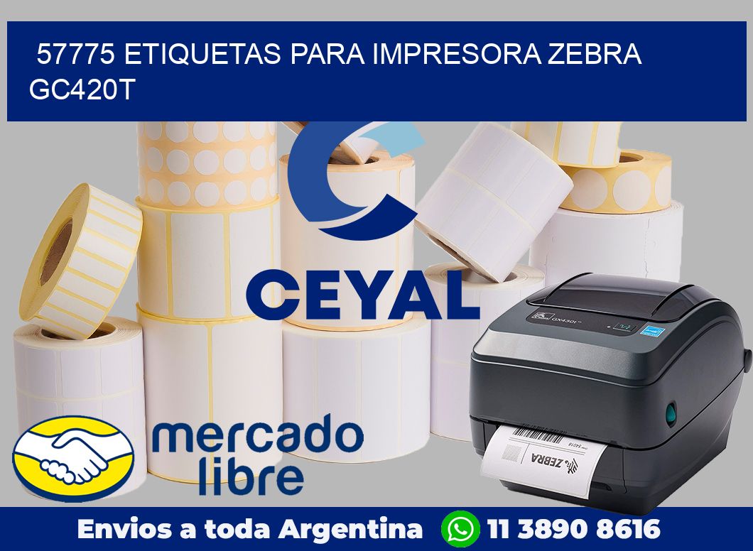 57775 etiquetas para impresora zebra GC420T