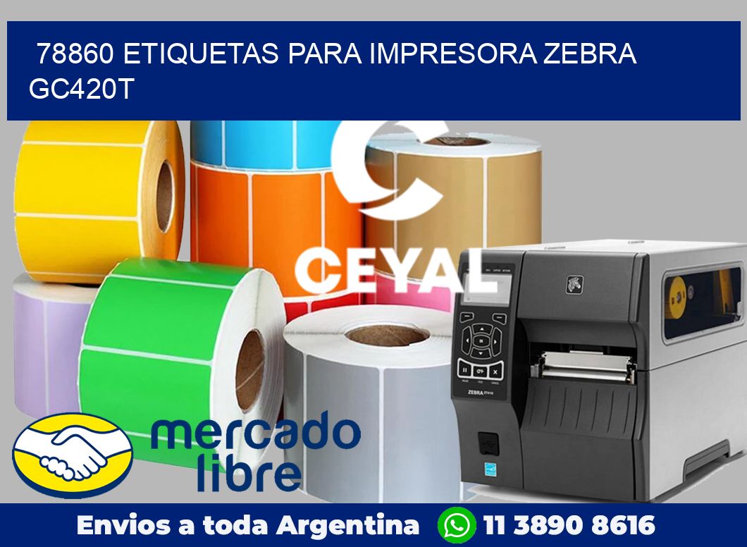 78860 etiquetas para impresora zebra GC420T