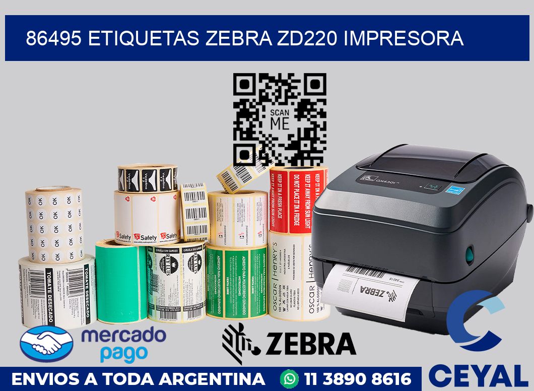 86495 etiquetas Zebra zd220 impresora