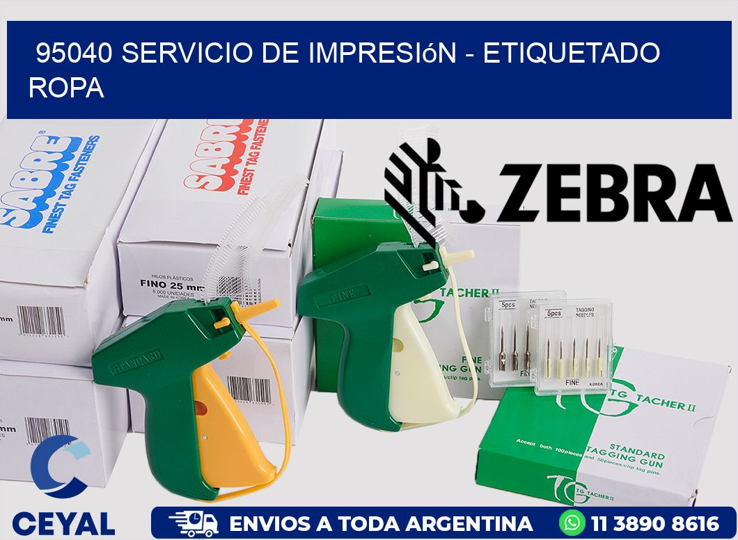 95040 Servicio de impresión - Etiquetado ropa