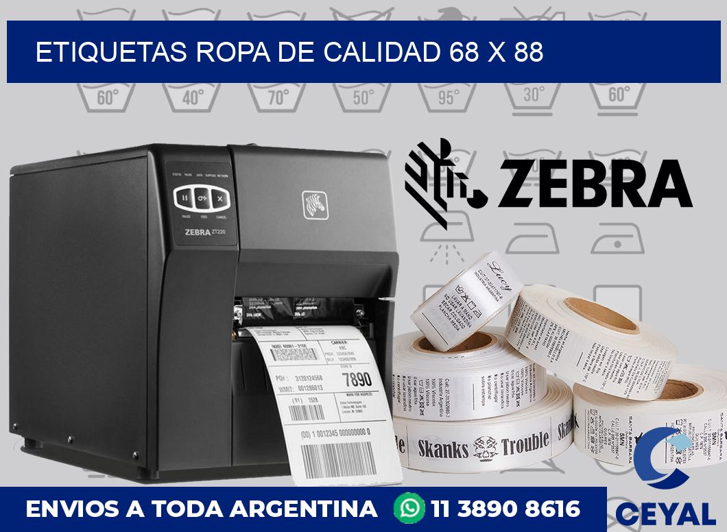 Etiquetas ropa de calidad 68 x 88