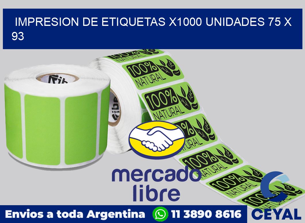 Impresion de etiquetas x1000 unidades 75 x 93