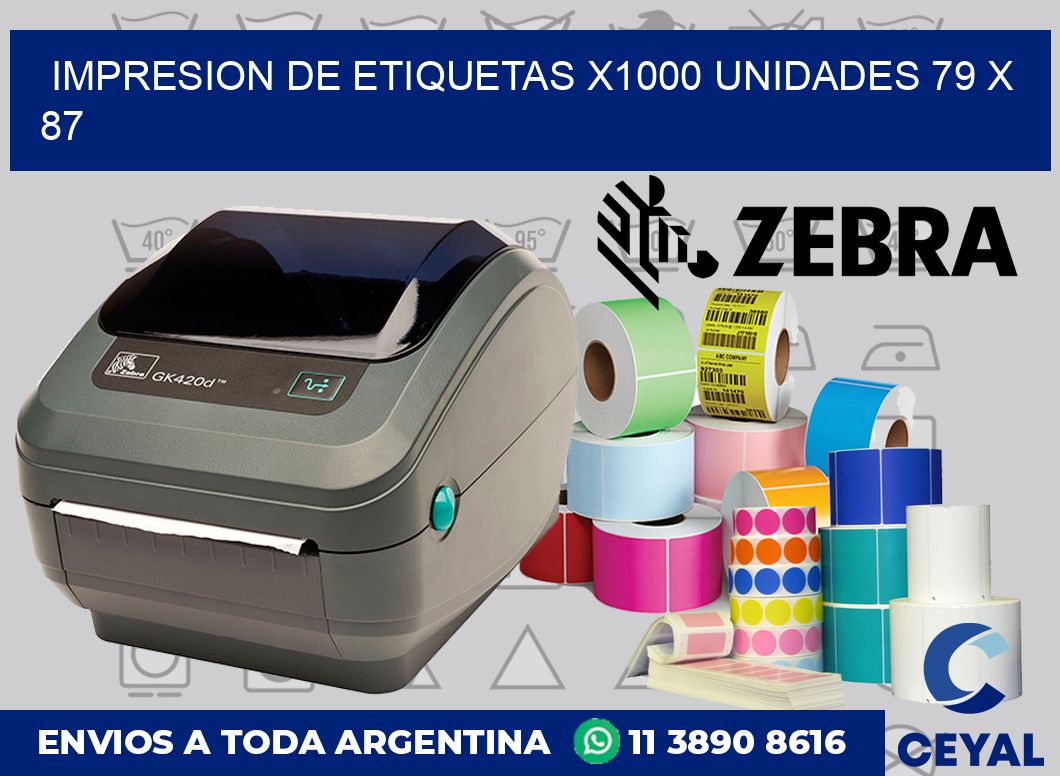 Impresion de etiquetas x1000 unidades 79 x 87