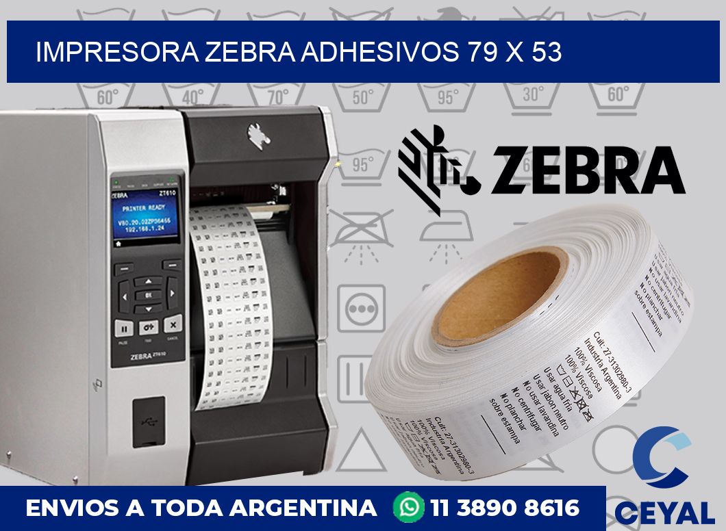Impresora Zebra adhesivos 79 x 53