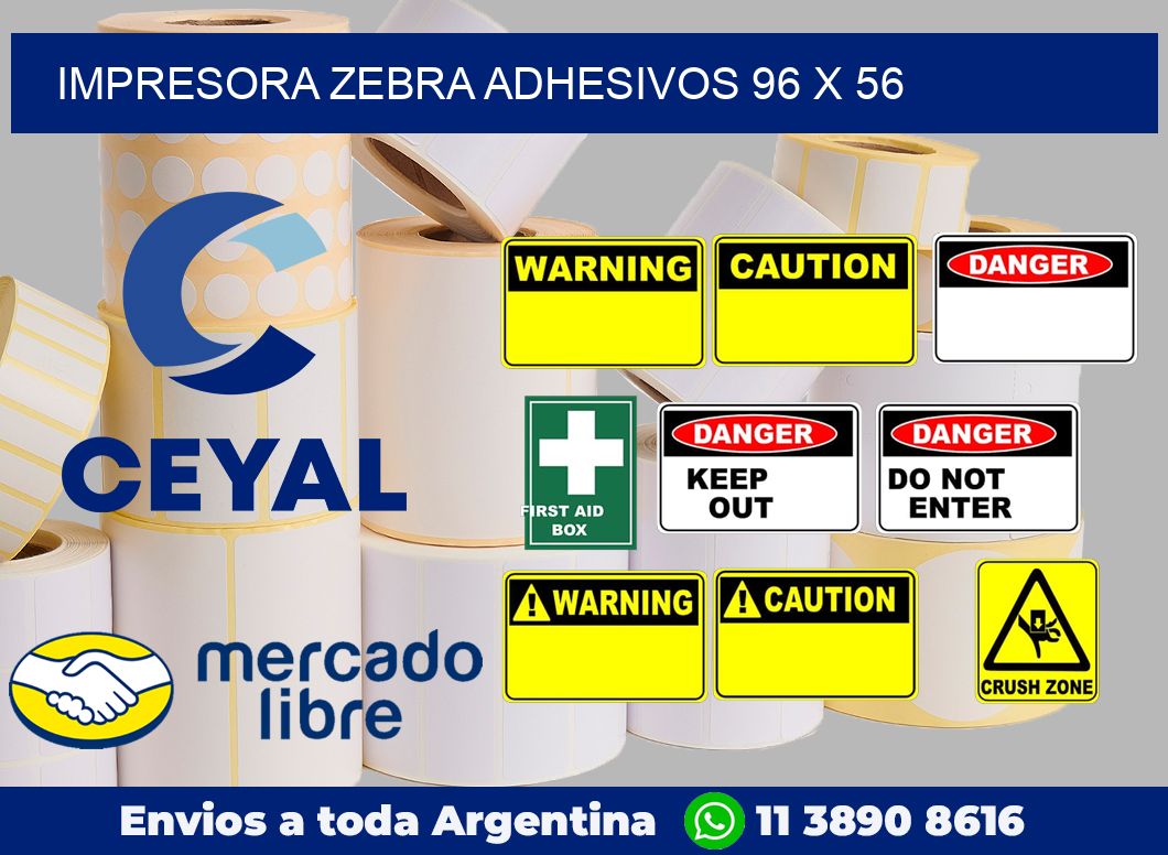Impresora Zebra adhesivos 96 x 56