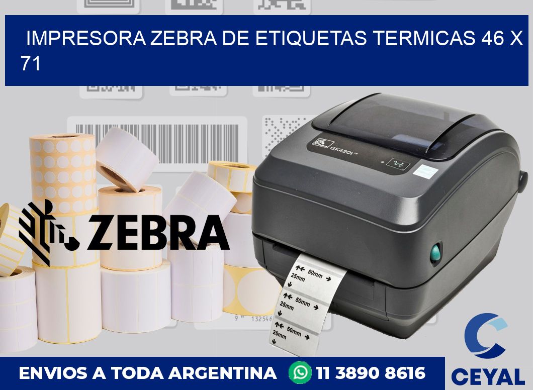 Impresora Zebra de etiquetas termicas 46 x 71