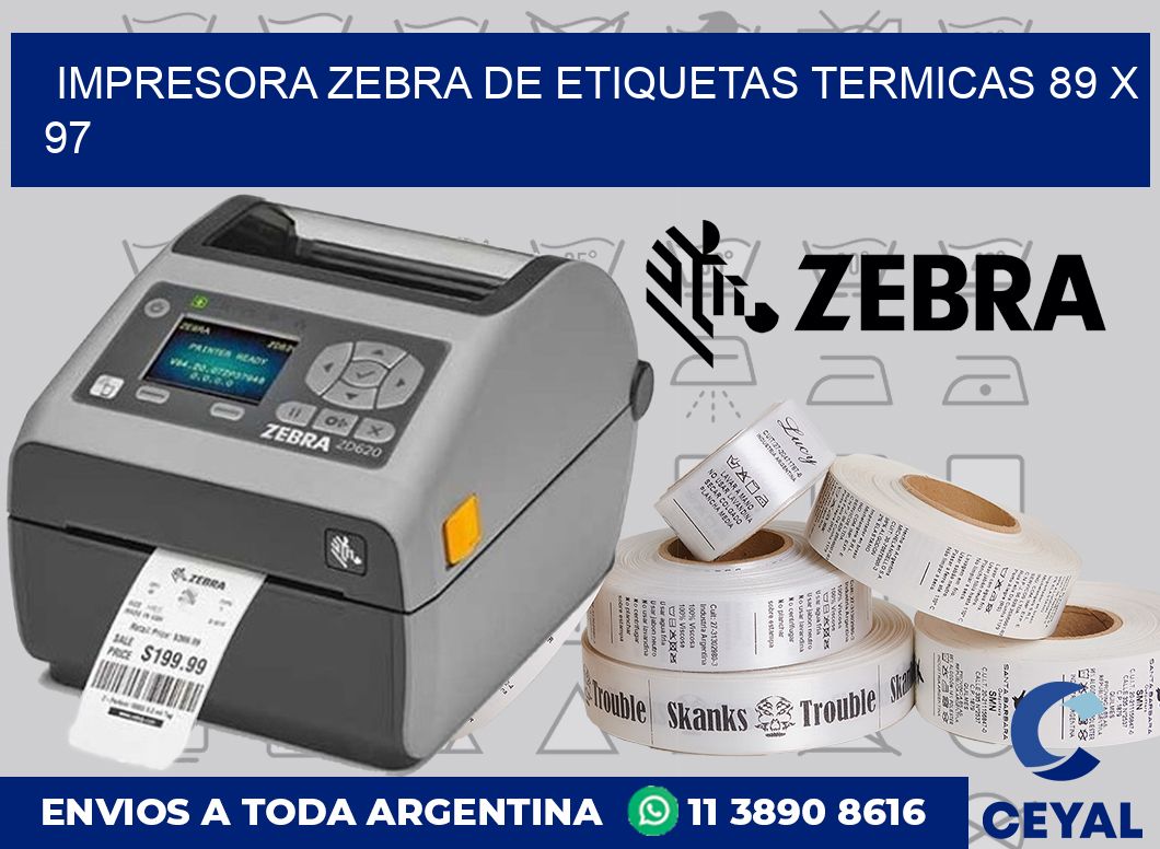 Impresora Zebra de etiquetas termicas 89 x 97