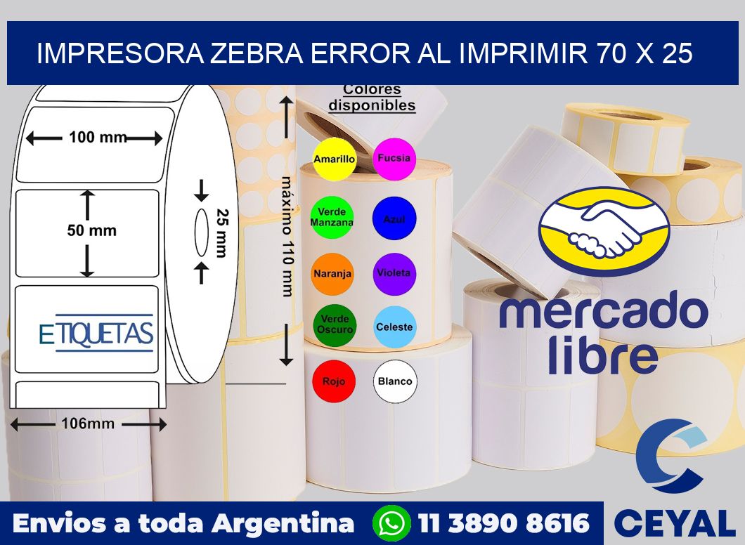 Impresora Zebra error al imprimir 70 x 25