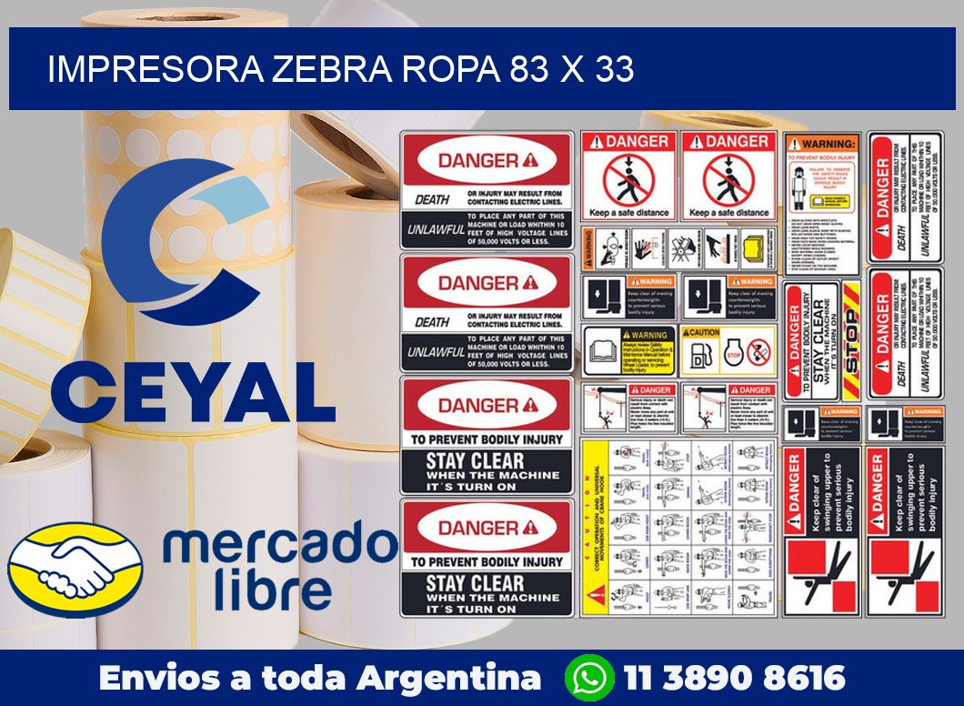 Impresora Zebra ropa 83 x 33