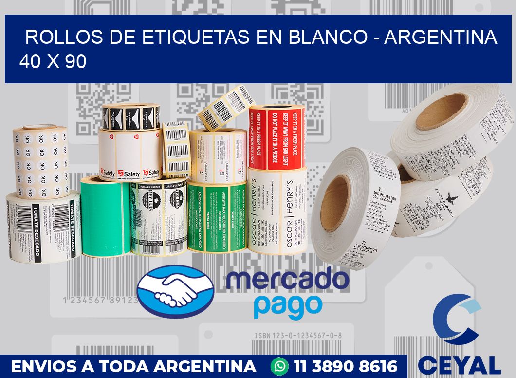 Rollos de etiquetas en blanco - Argentina 40 x 90
