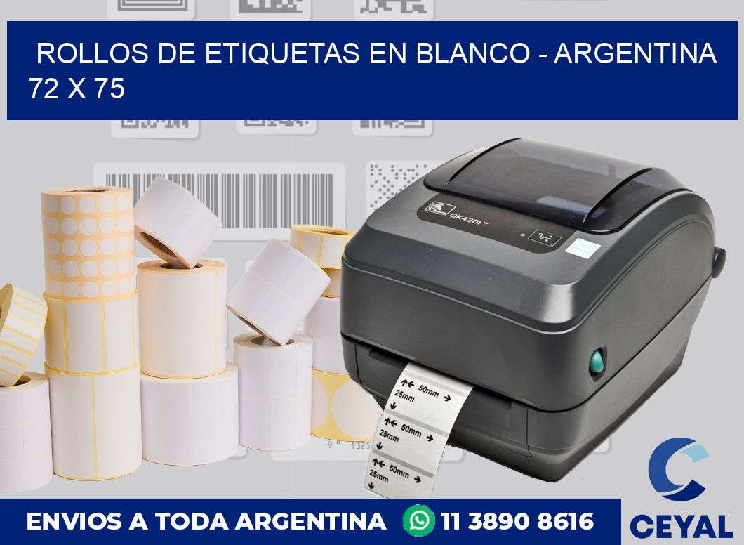 Rollos de etiquetas en blanco – Argentina 72 x 75