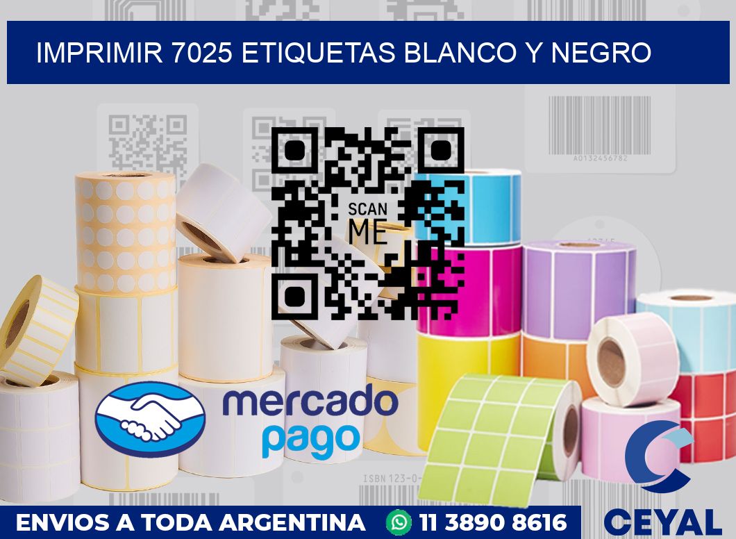imprimir 7025 etiquetas blanco y negro