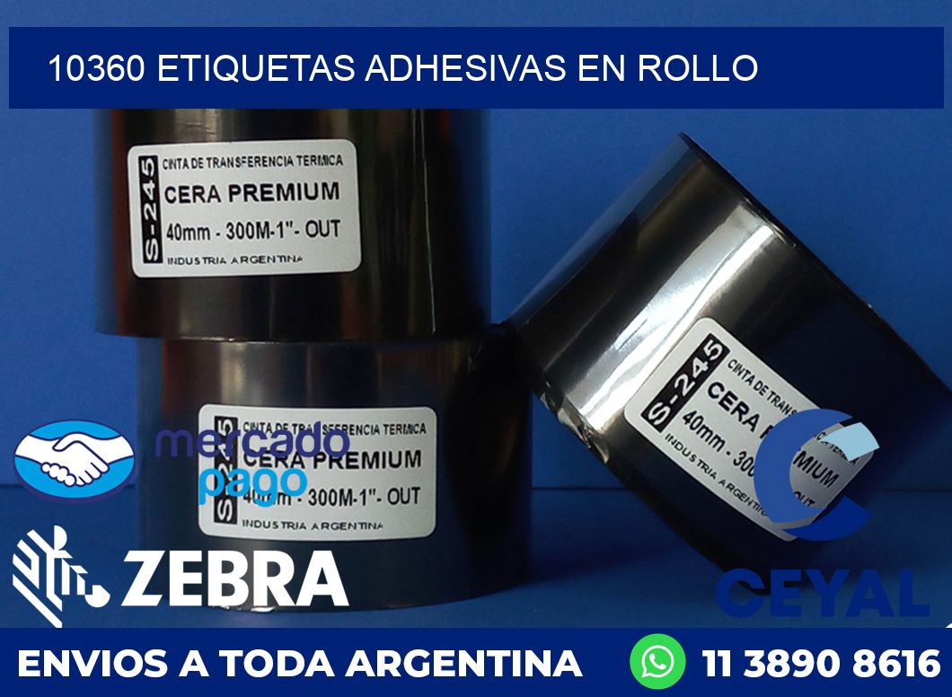 10360 ETIQUETAS ADHESIVAS EN ROLLO