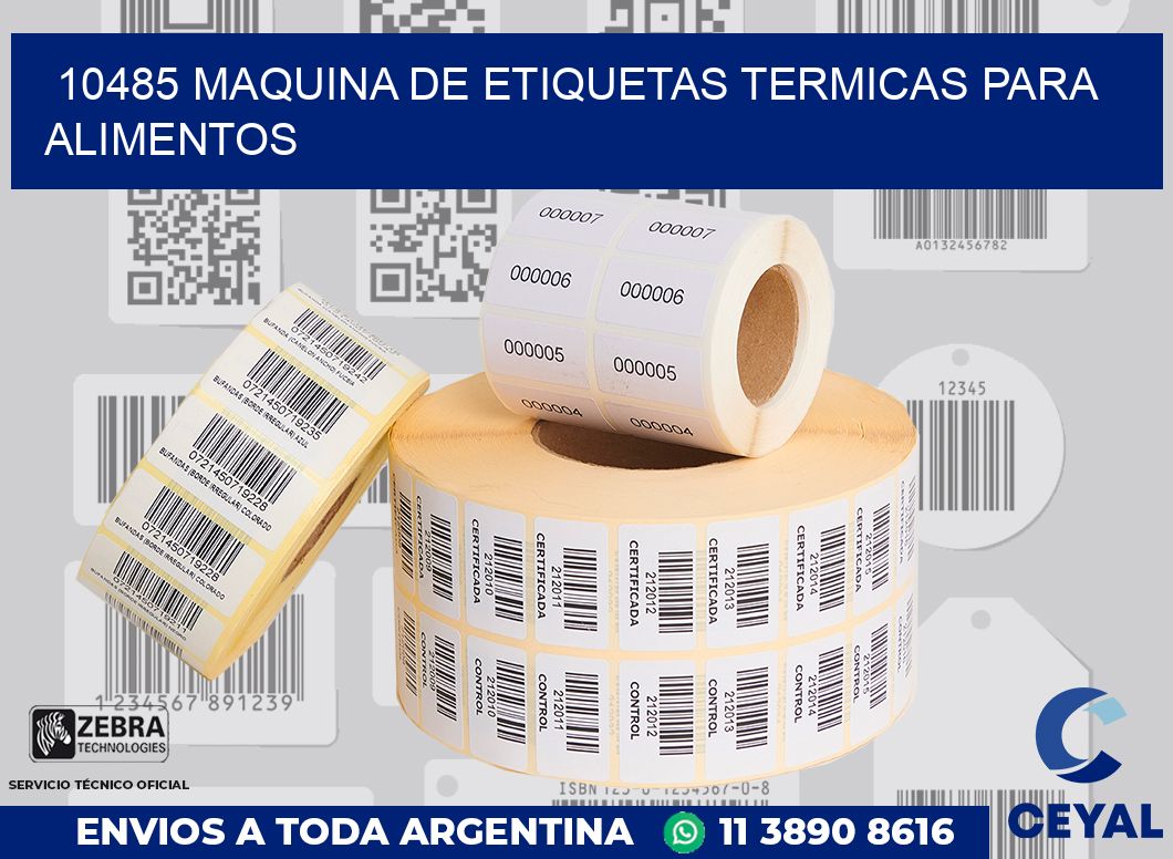10485 MAQUINA DE ETIQUETAS TERMICAS PARA ALIMENTOS