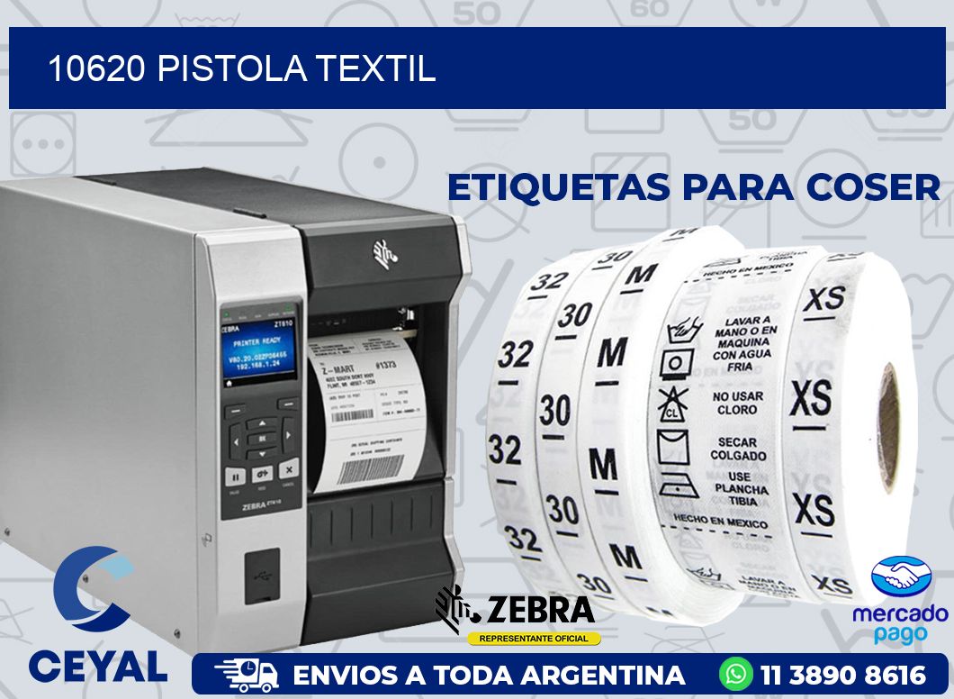 10620 PISTOLA TEXTIL