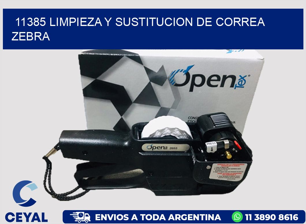 11385 LIMPIEZA Y SUSTITUCION DE CORREA ZEBRA