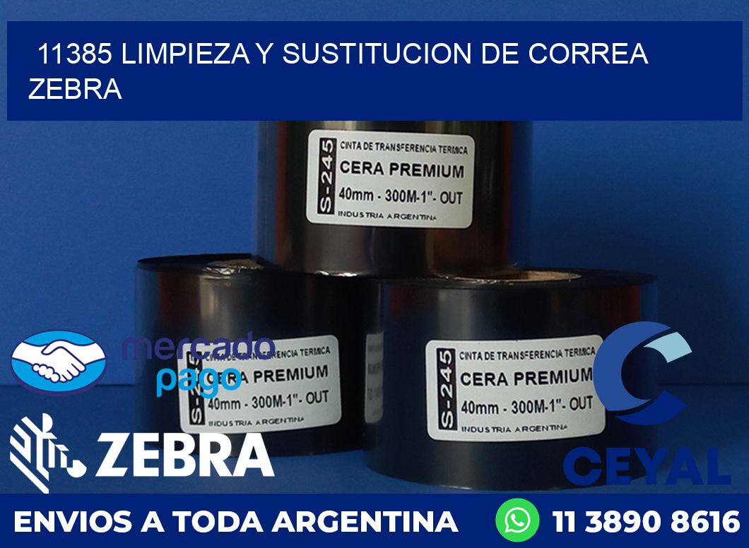 11385 LIMPIEZA Y SUSTITUCION DE CORREA ZEBRA
