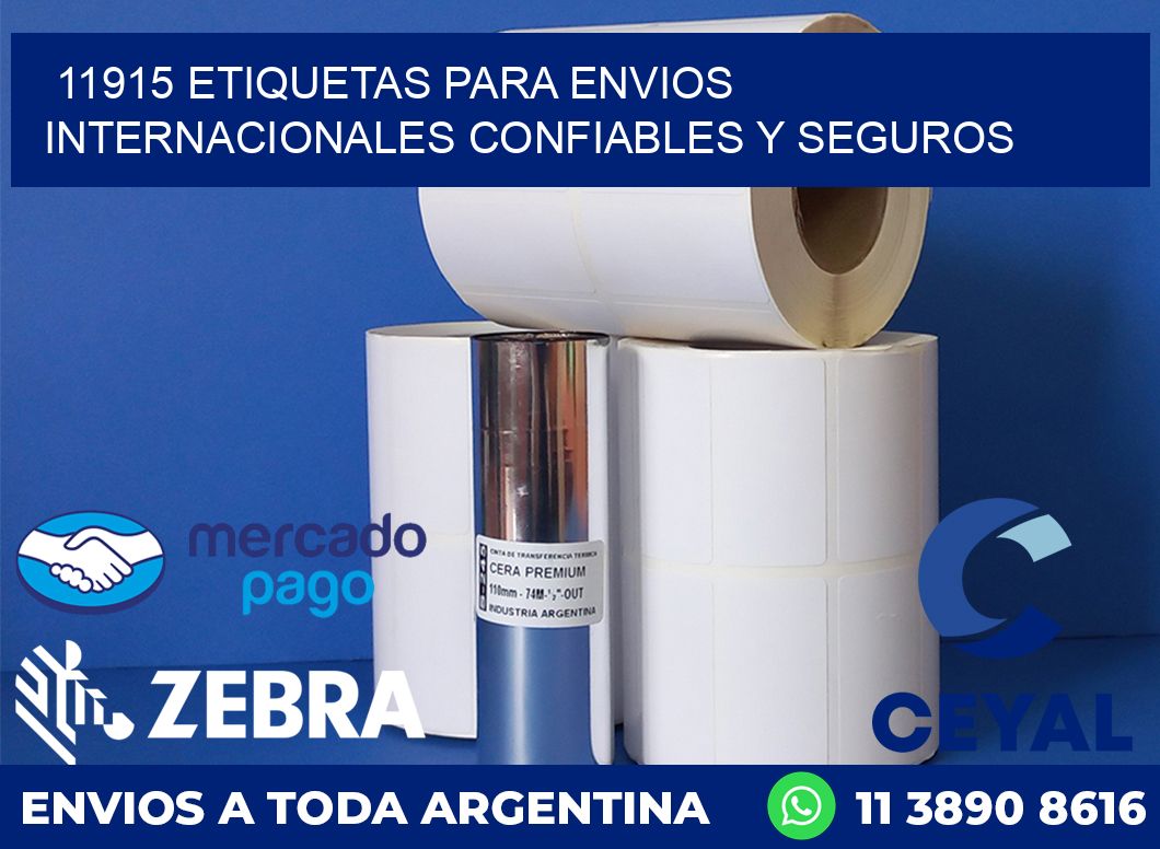 11915 ETIQUETAS PARA ENVIOS INTERNACIONALES CONFIABLES Y SEGUROS