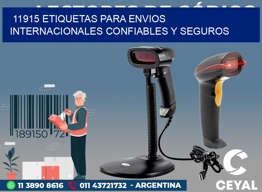 11915 ETIQUETAS PARA ENVIOS INTERNACIONALES CONFIABLES Y SEGUROS