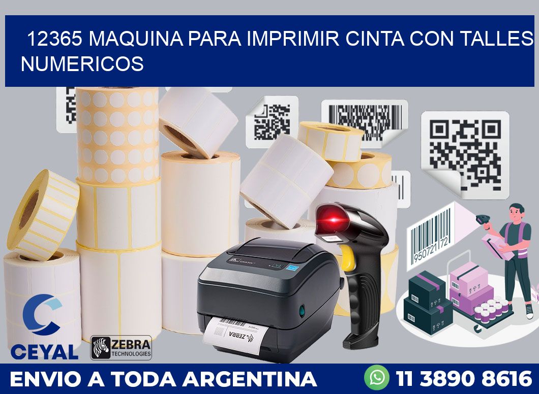 12365 MAQUINA PARA IMPRIMIR CINTA CON TALLES NUMERICOS