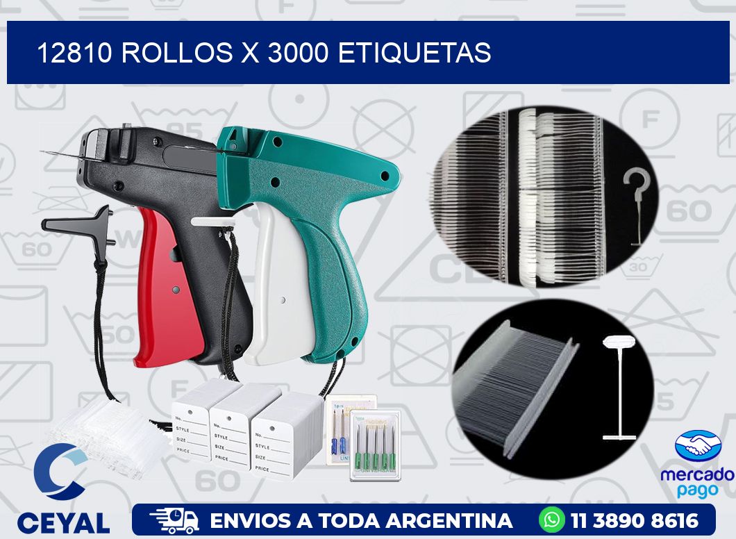 12810 ROLLOS X 3000 ETIQUETAS