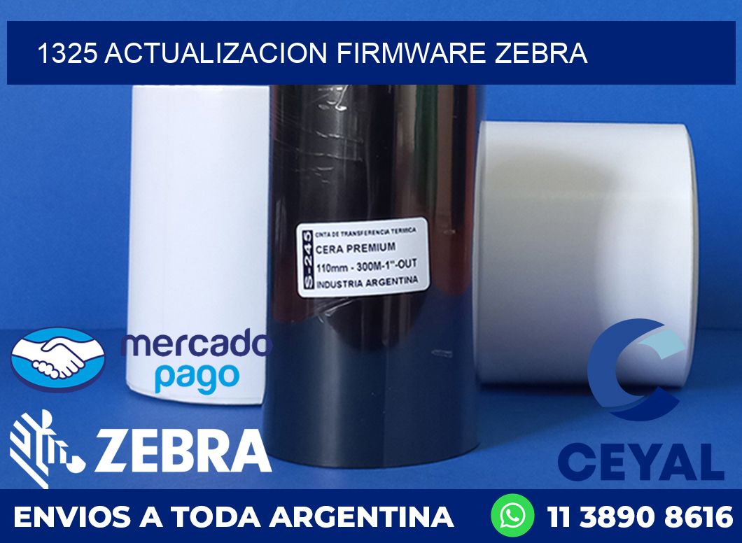 1325 ACTUALIZACION FIRMWARE ZEBRA