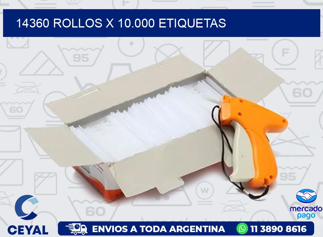 14360 ROLLOS X 10.000 ETIQUETAS
