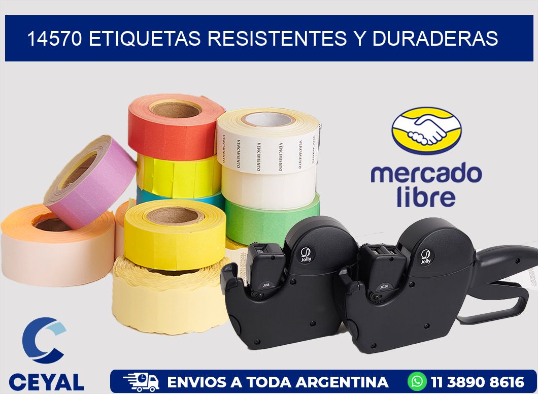 14570 ETIQUETAS RESISTENTES Y DURADERAS