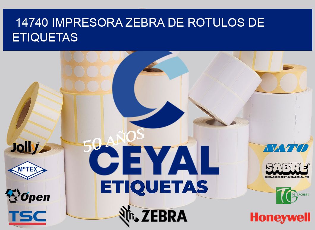 14740 IMPRESORA ZEBRA DE ROTULOS DE ETIQUETAS