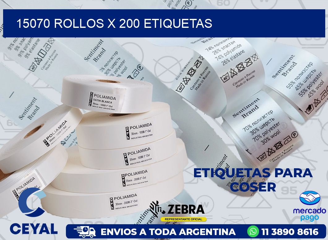 15070 ROLLOS X 200 ETIQUETAS