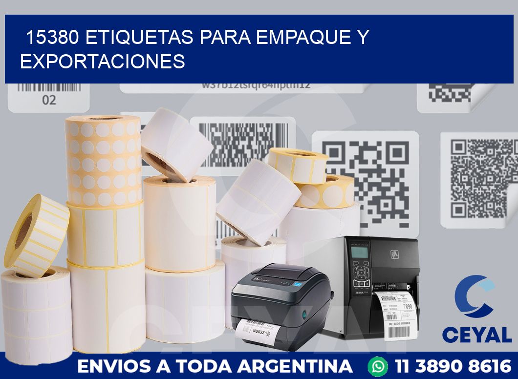 15380 ETIQUETAS PARA EMPAQUE Y EXPORTACIONES
