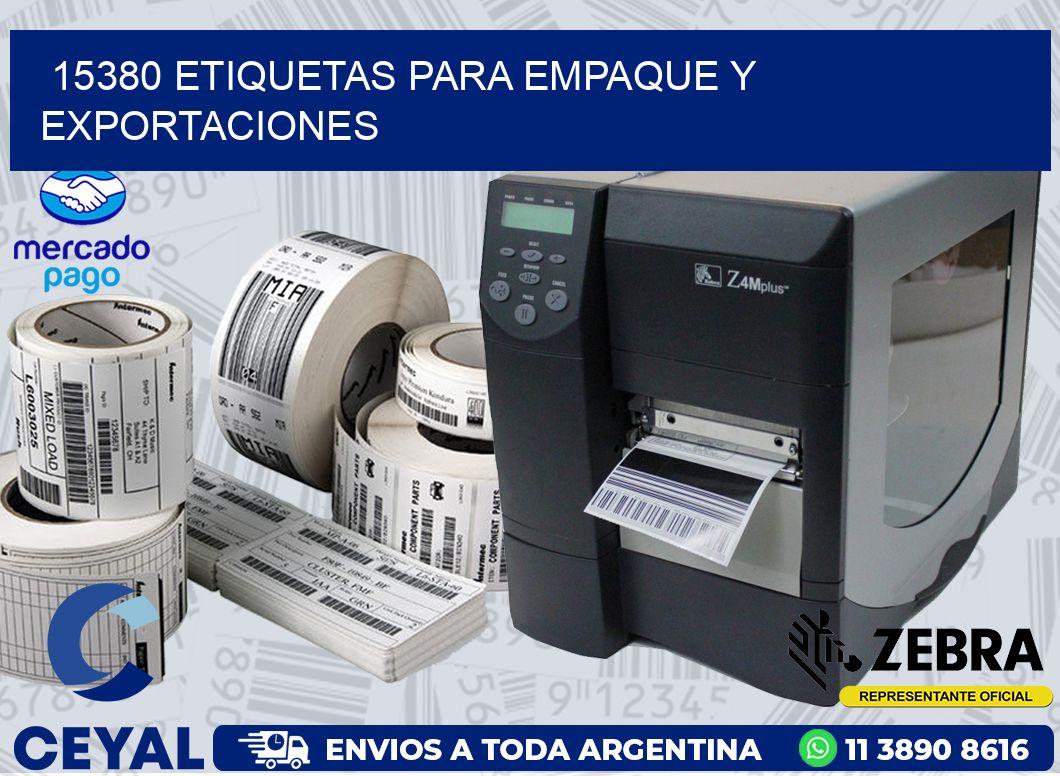 15380 ETIQUETAS PARA EMPAQUE Y EXPORTACIONES