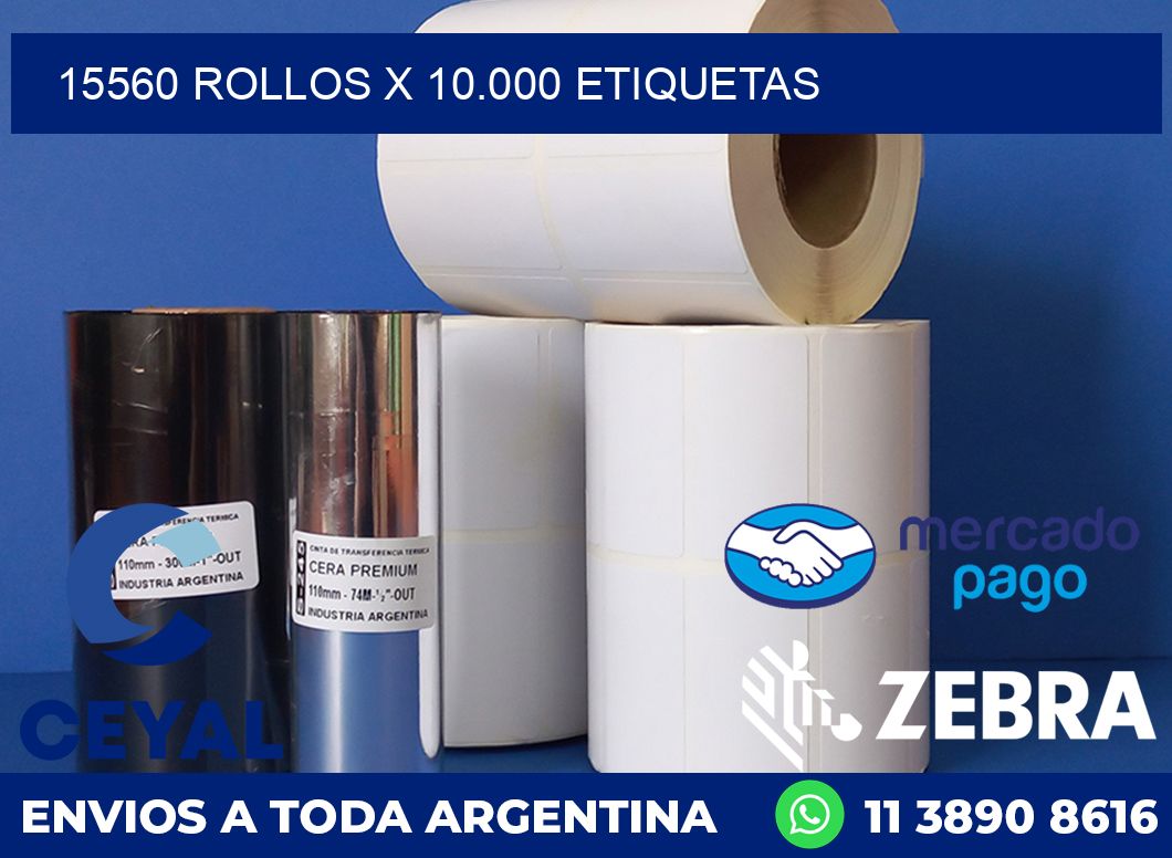 15560 ROLLOS X 10.000 ETIQUETAS