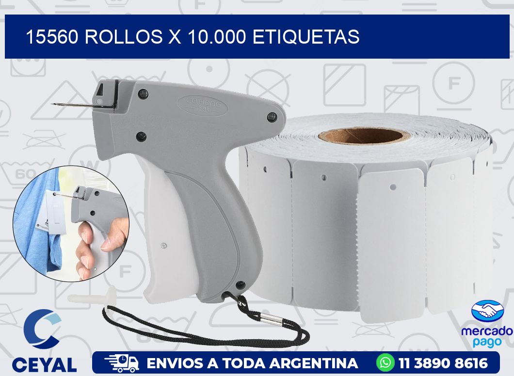 15560 ROLLOS X 10.000 ETIQUETAS