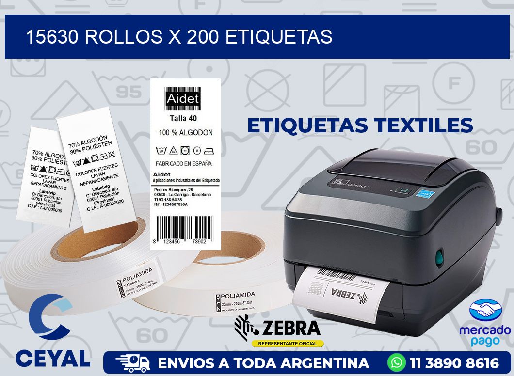 15630 ROLLOS X 200 ETIQUETAS