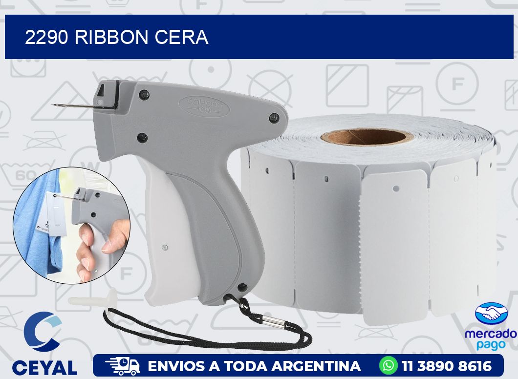 2290 RIBBON CERA