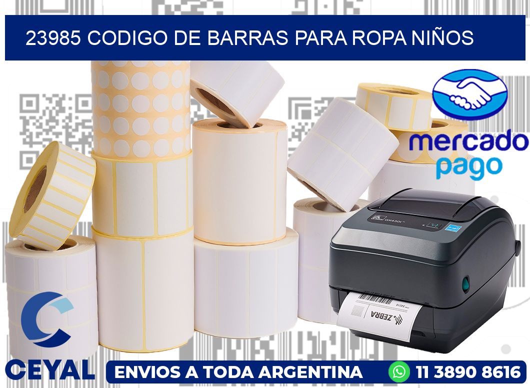 23985 CODIGO DE BARRAS PARA ROPA NIÑOS