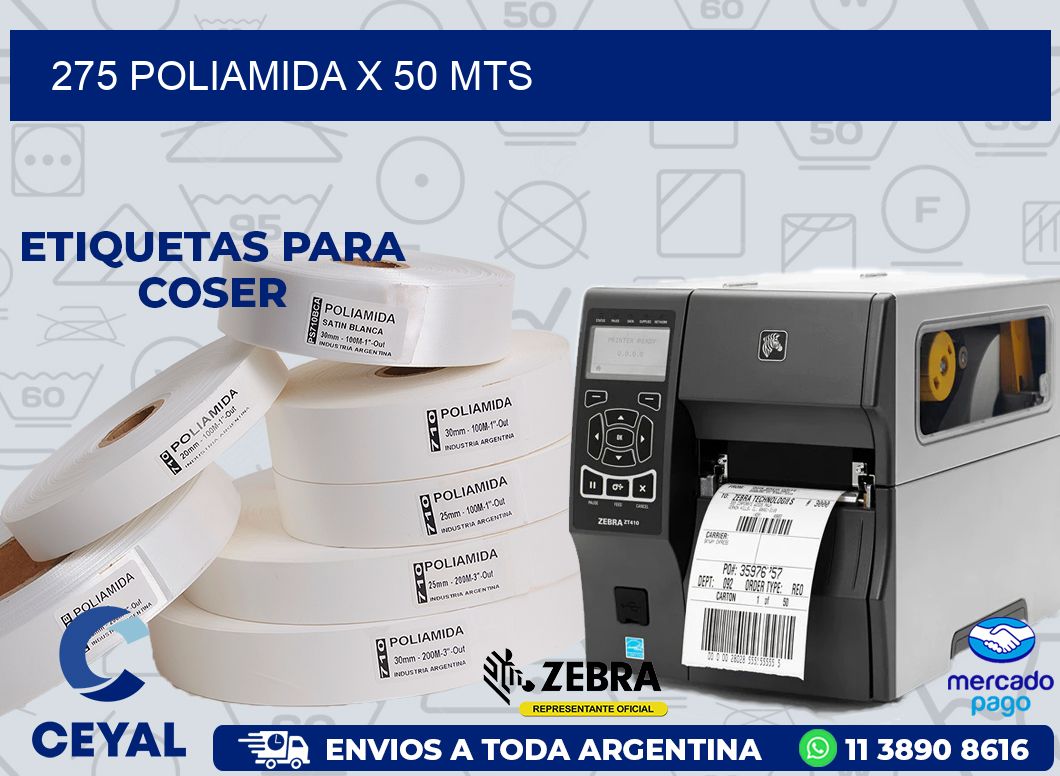 275 POLIAMIDA X 50 MTS